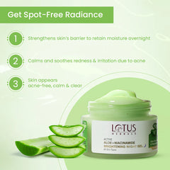 Lotus Herbals Cosmetics Active Aloe + Niacinamide Calm & Brighten Night Gel 50g Lotus Herbals Cosmetics Active Aloe + Niacinamide Calm & Brighten Night Gel 50g