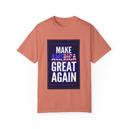 Unisex Garment-Dyed T-shirt Make America Great Again