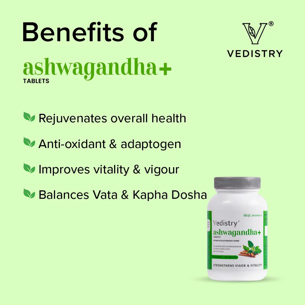 Vedistry Ayurvedic Ashwagandha + Strengthens Vigor & Vitality 60 Tablets