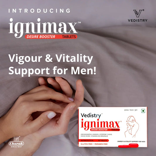 Vedistry Ayurvedic Ignimax Desire Booster 60 Tablets